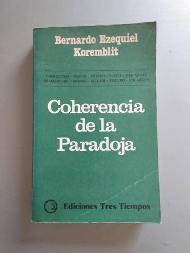 Bernardo Koremblit Coherencia Paradoja Firmado + Carta