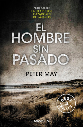 El Hombre Sin Pasado (trilogãâa De Lewis 2), De May, Peter. Editorial Debolsillo, Tapa Blanda En Español