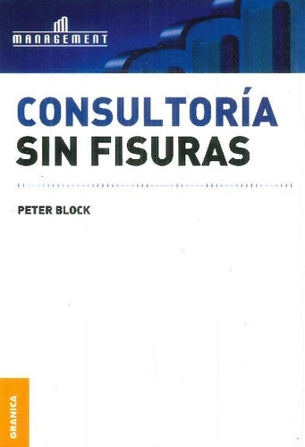 Libro Consultoría Sin Fisuras De Peter Block