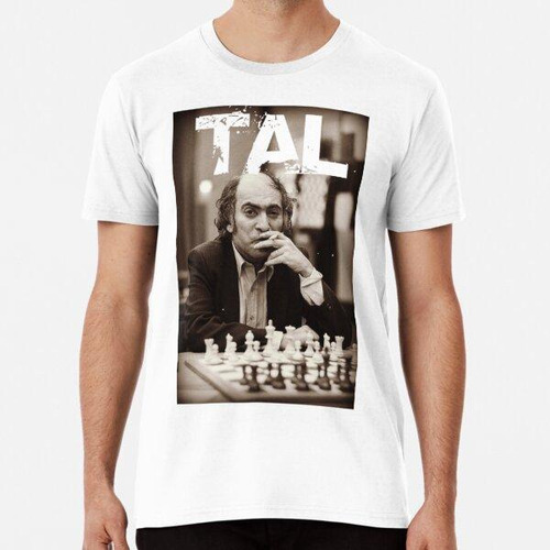 Remera Gran Maestro De Ajedrez Ruso Mikhail Tal Algodon Prem