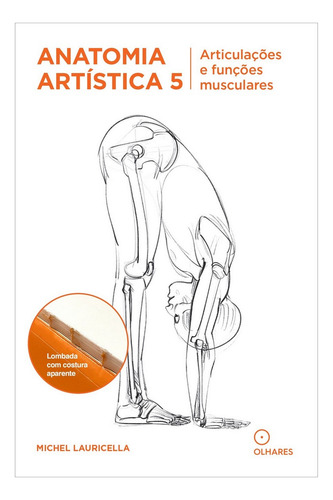 Kit Livro Anatomia Artistica 1-2-3-4-5-6-7-8-9-10 Full Michel Lauricella