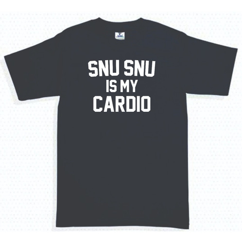 Playera Snu Snu Is My Cardio Gym Gimnasio Hombre Mujer