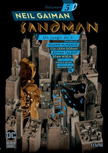 Sandman: Un juego de ti, de Neil Gaiman. Sandman, vol. 5. Editorial OVNI Press, tapa blanda en español, 2020