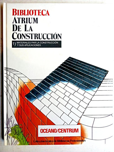 Biblioteca Atrium De La Construcción 5 Tomos - Edit. Oceano (Usado)