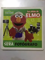 Comprar Plaza Sésamo Los Oficios D Elmo Cuando Crezca Será Fotógrafo