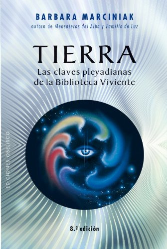 Libro Tierra Las Claves Pleyadianas De La Biblioteca Vivient