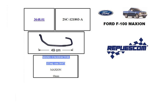 Manguera De Calefaccion Ford F-100 Maxion 