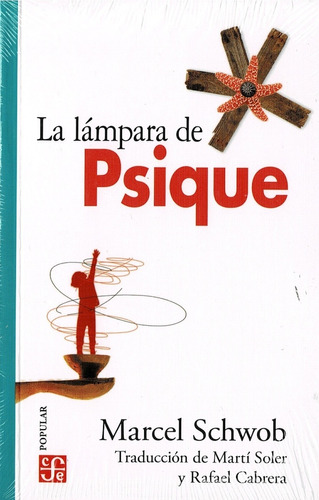 Lampara De Psique, La - Marcel Schwob