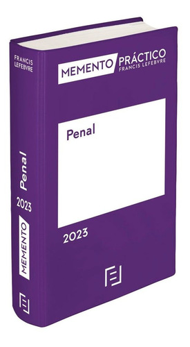 Libro Memento Penal 2023 - Lefebvre-el Derecho