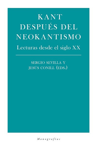 Kant después del neokantismo, de Aa.Vv, Aa.Vv. Editorial Biblioteca Nueva, tapa blanda en español, 2022