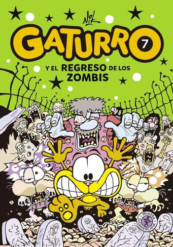 Gaturro Y El Regreso De Los Zoombies