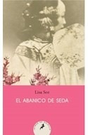 Libro Abanico De Seda (letras De Bolsillo) De See Lisa