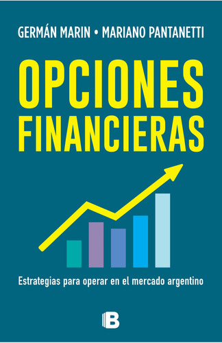 Opciones Financieras - German Marín; Mariano Pantanetti