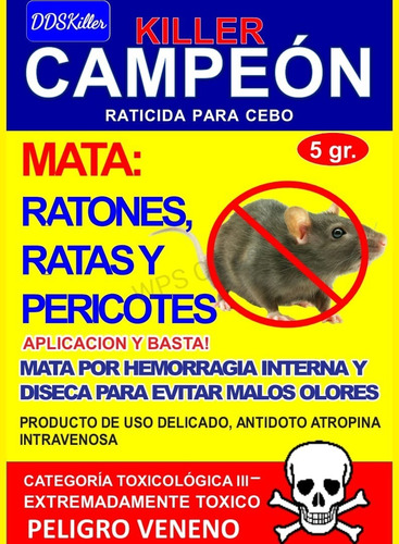 Veneno Ratas Campeon Ddskiller Po - Unidad a $2375