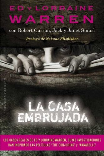 Casa Embrujada, La - Ed Y Lorraine Warren