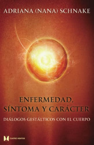 Enfermedad Sintoma Y Caracter -psicologia Y Psicoanalisis-