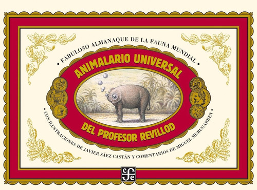 Imagen 1 de 3 de Animalario Universal Del Prof Revillod, Murugarren, Ed. Fce