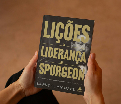 Lições De Liderança De Spurgeon