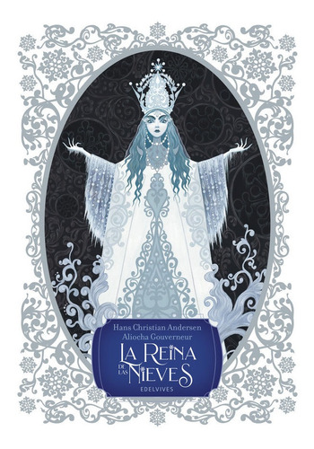 Libro: La Reina De Las Nieves. Andersen, Hans Christian. Ede