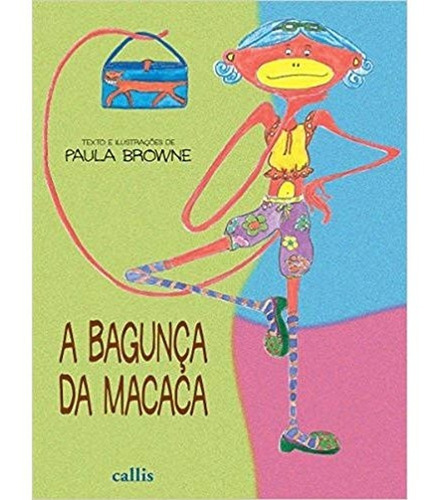 Livro Bagunca Da Macaca, A - 3ed