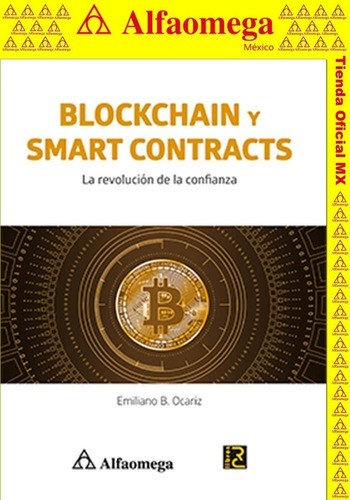 Blockchain Y Smart Contracts - La Revolución De La Confianza