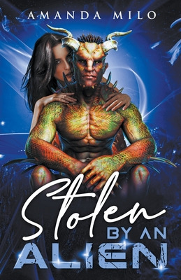 Libro Stolen By An Alien - Milo, Amanda