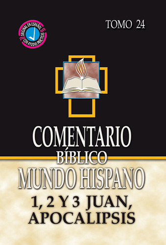 Libro: Comentario Biblico Mundo Hispano- Tomo 24- 1, 2 Y 3 J