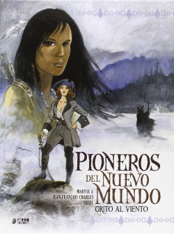 Pioneros Nuevo Mundo, 2 Grito Al Viento Maryse Yermo Edicion