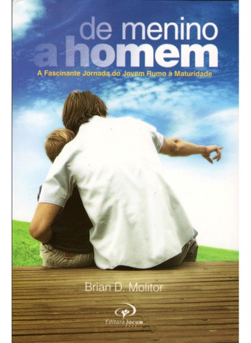 Livro De Menino A Homem | Brian Molitor