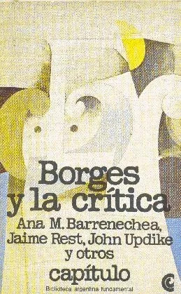 Borges Y La Critica - Literatura - Ensayos