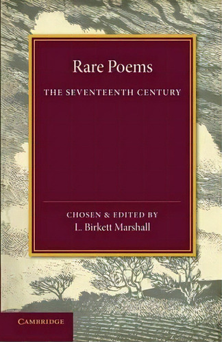 Rare Poems Of The Seventeenth Century, De L. Birkett Marshall. Editorial Cambridge University Press, Tapa Blanda En Inglés