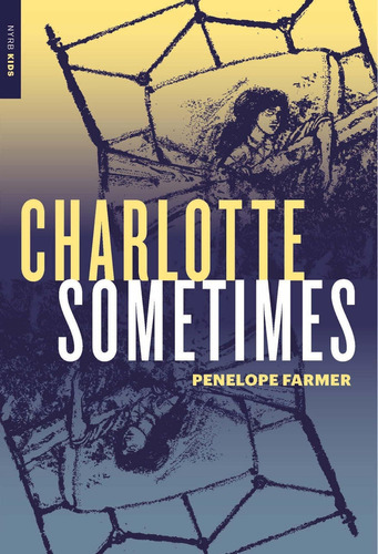 Charlotte Sometimes (new York Review Childrenøs Collection), De Farmer, Penelope. Editorial Nyrb Kids, Tapa Blanda En Inglés