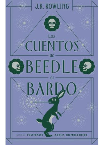 Libro Los Cuentos De Beedle El Bardo - J. K. Rowling