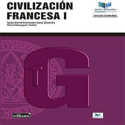 Civilización Francesa I - Cremades Cano, Isaac David