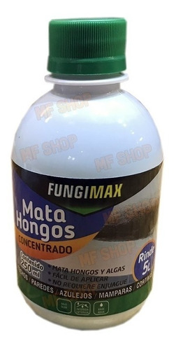 Anti Hongos Concentrado Rinde 5 Litros Fungimax 250 Ml