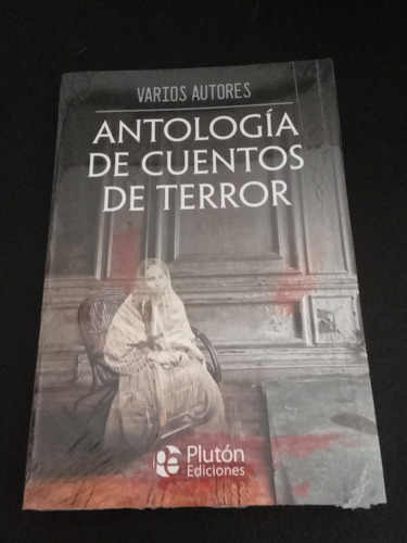 Antologia De Cuentos De Terror