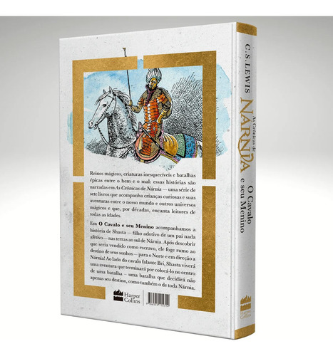 O Cavalo E Seu Menino | As Crônicas De Nárnia - Edição De Luxo: Descubra A Aventura Inesquecível De Shasta E Bree No Universo Mágico De C.s. Lewis.