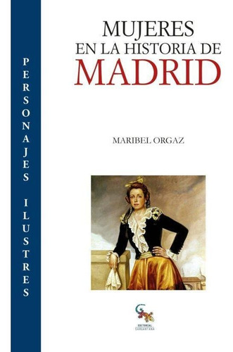 Libro Mujeres En La Historia De Madrid