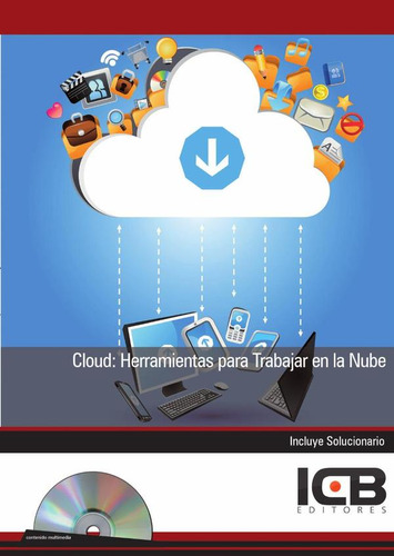 Cloud: Herramientas Para Trabajar En La Nube