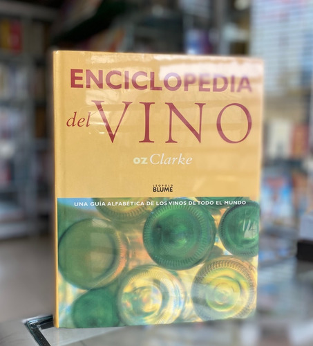 Libro Enciclopedia Del Vino Guía Vinos Del Mundo Blume
