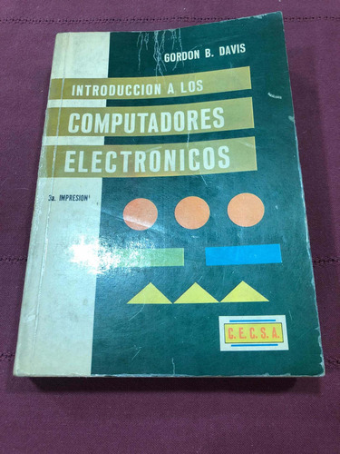 Introducción A Los Computadores Electrónicos. Gordon B.davis