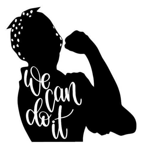 Calco We Can Do It Girl Power Mujeres Al Poder 15cm