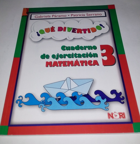 Libro Matematicas Ejercitacion 1er  2do 3er Grado