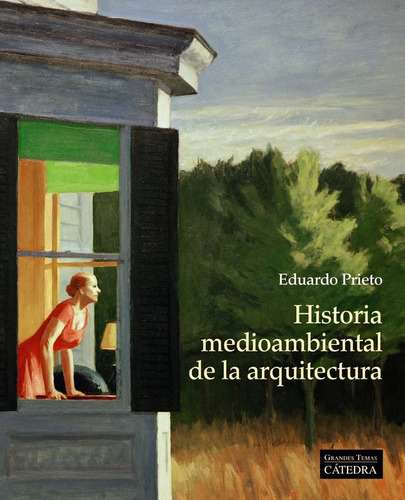 Libro Historia Medioambiental De La Arquitectura