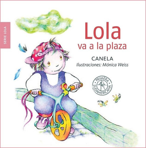 Lola Va A La Plaza - Canela