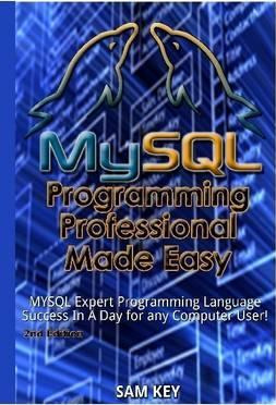 Libro Mysql Programming Professional Made Easy - Sam Key