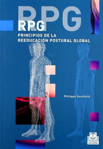 Rpg  Principios De La Reeducación Postural Global - Souchard