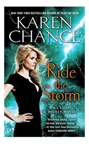 Ride The Storm - A Cassie Palmer Novel. Eb5