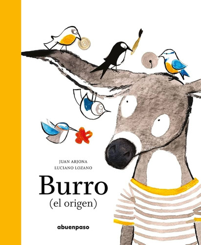 Burro (ne) - Juan Arjona / Luciano Lozano