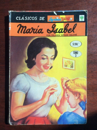 Clásicos De Lagrimas Y Risas. María Isabel. Yolanda Vargas D